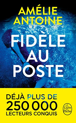 Fidèle au poste