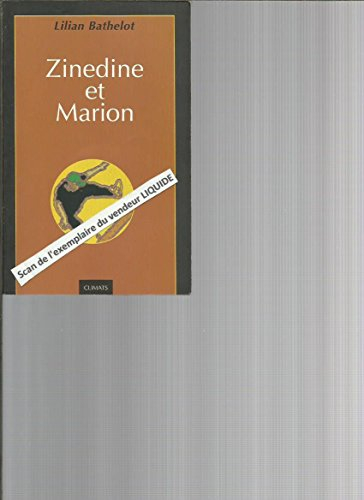 Zinedine et Marion