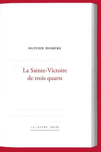 La Sainte-Victoire de trois-quarts