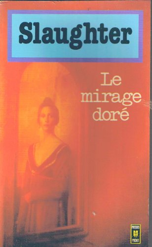 le mirage doré