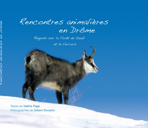 Rencontres animalières en Drôme