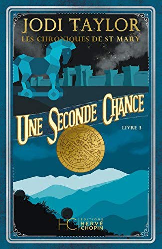 Les chroniques de St Mary. Vol. 3. Une seconde chance