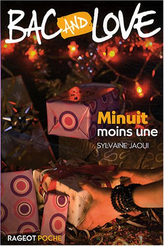 Bac and love. Minuit moins une