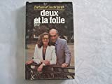 Deux et la folie