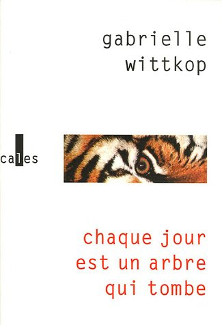 Chaque jour est un arbre qui tombe