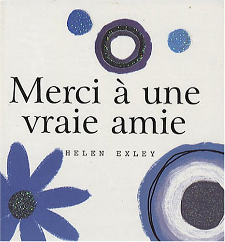 Merci à une vraie amie