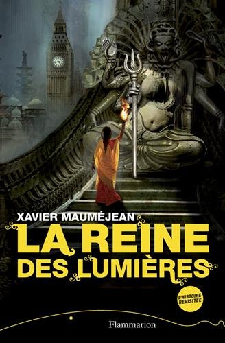 La reine des lumières