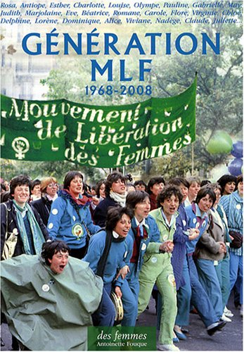 Génération MLF : 1968-2008