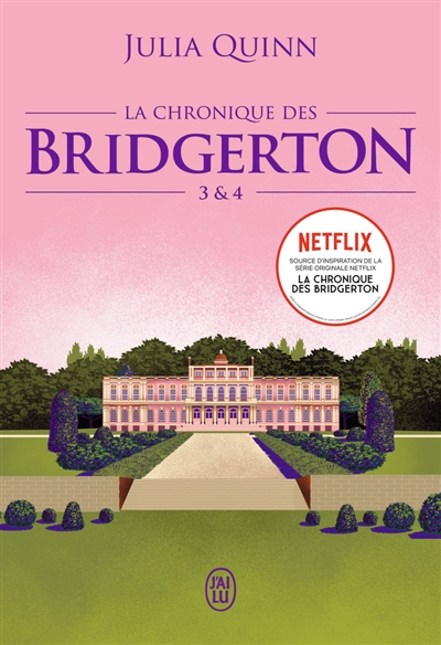 La chronique des Bridgerton. Vol. 3 & 4