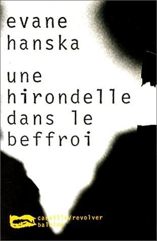 Une hirondelle dans le beffroi