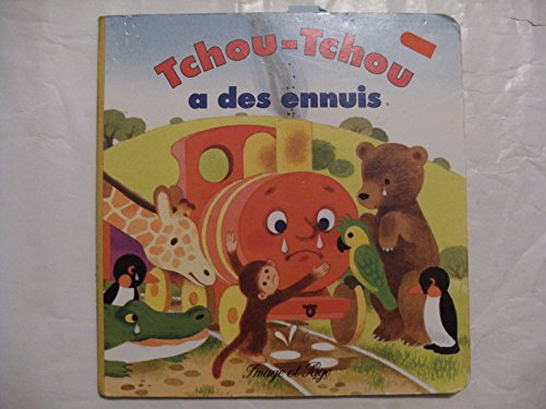 Tchou Tchou a des ennuis