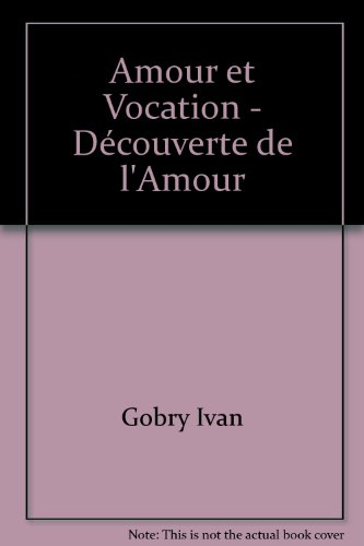 Amour et vocation