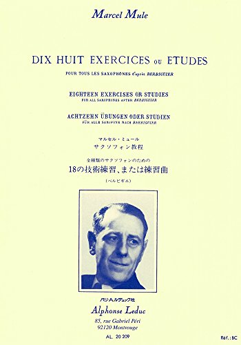 18 EXERCICES OU ETUDES D'APRES BERBIGUIER TOUS SAXOPHONES