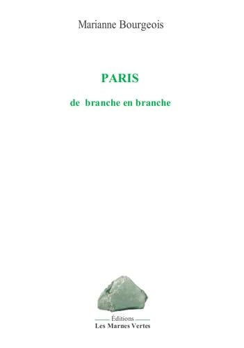 Paris de branche en branche