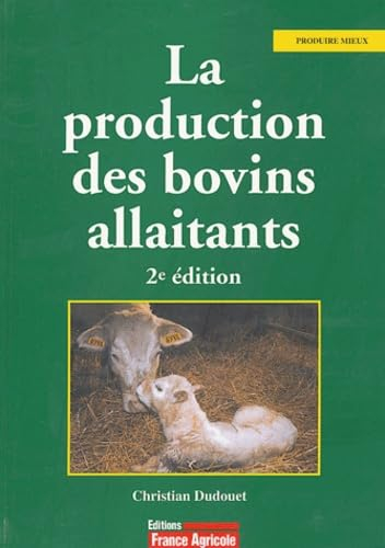La production des bovins allaitants