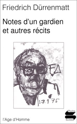 Notes d'un gardien et autres récits