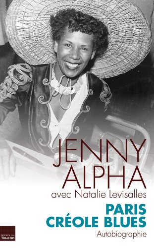Paris créole blues : autobiographie