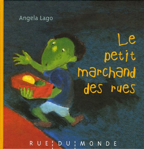Le petit marchand des rues