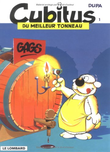 Cubitus. Vol. 1. Du meilleur tonneau