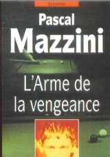 L'arme de la vengeance