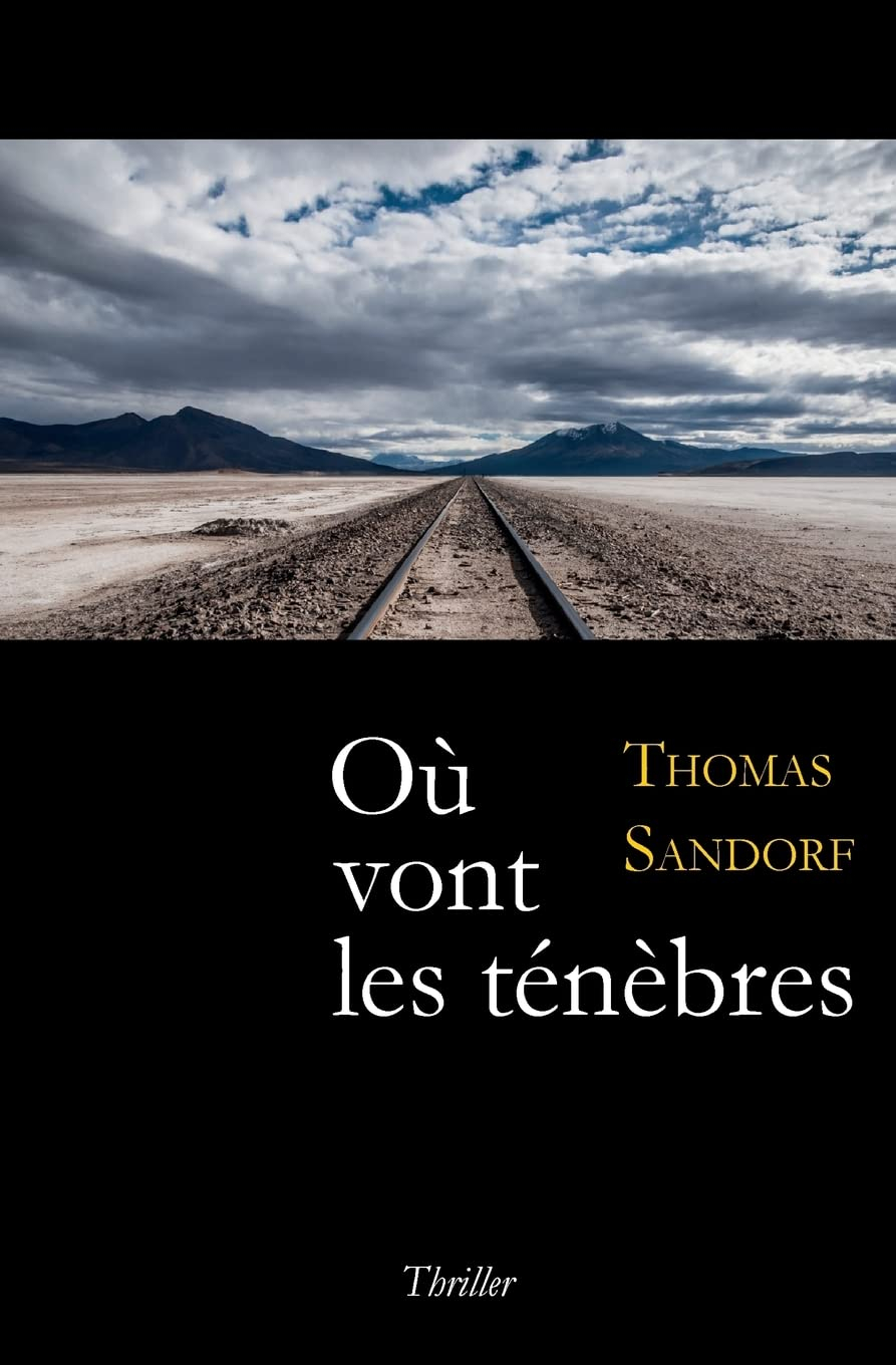 Où vont les ténèbres