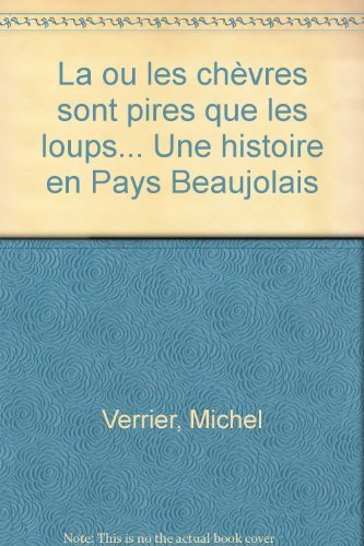 l o les chevres sont pires que les loups