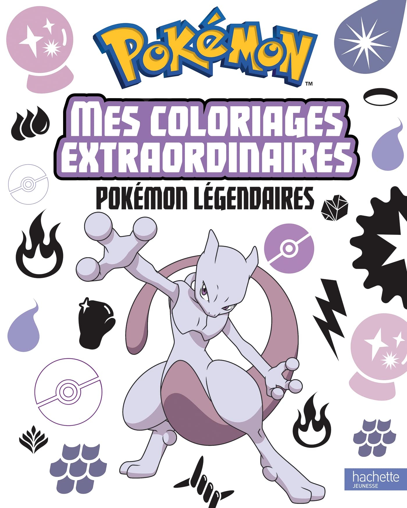 Pokémon : mes coloriages extraordinaires : Pokémon légendaires