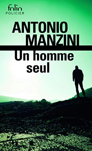 Un homme seul : une enquête de Rocco Schiavone