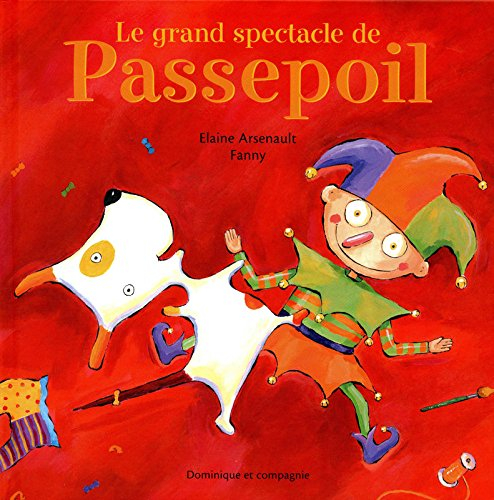 Le grand spectacle de Passepoil