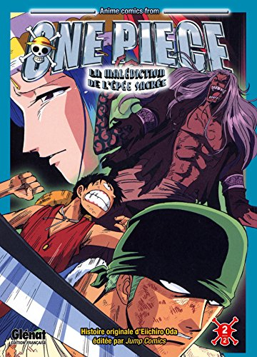 One piece : la malédiction de l'épée sacrée. Vol. 2