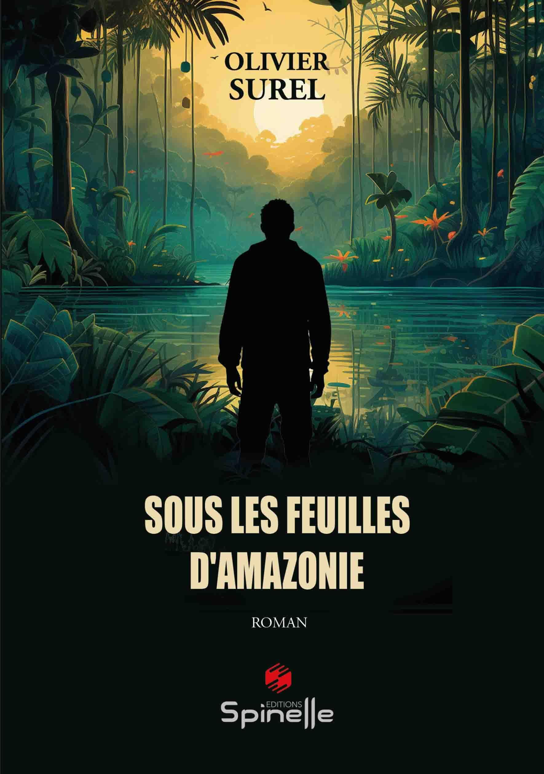 Sous les feuilles d?Amazonie