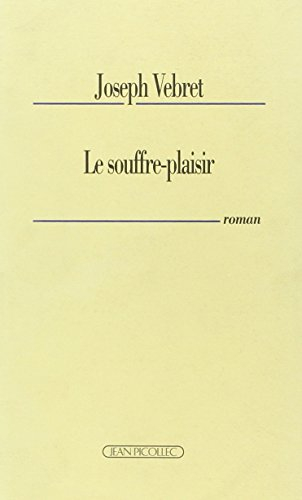 Le souffre-plaisir
