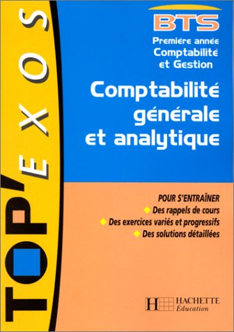 Comptabilité générale et analytique, BTS 1re année comptabilité gestion