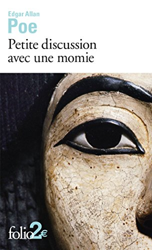 Petite discussion avec une momie : et autres histoires extraordinaires