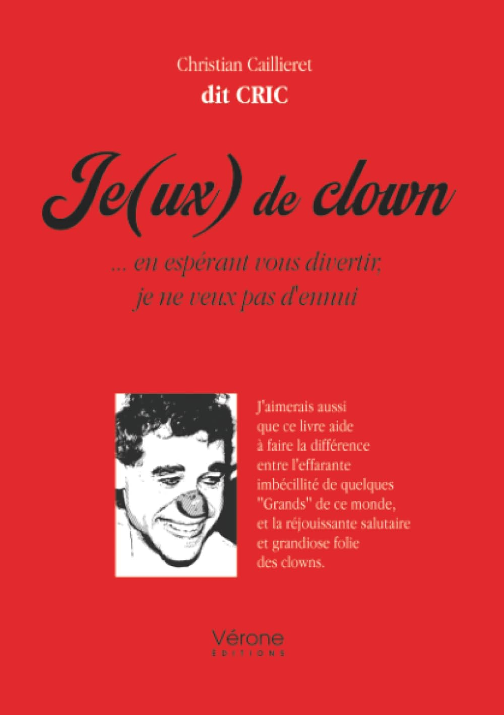 Je(ux) de clown : en espérant vous divertir, je ne veux pas d'ennui