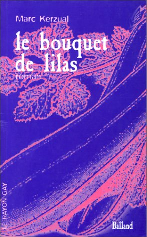 Le bouquet de lilas : histoires de garçons à lire au début de l'été