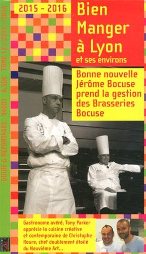 Bien manger à Lyon et ses environs