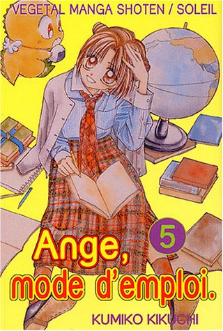 Ange mode d'emploi. Vol. 5