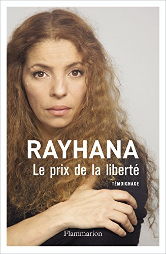 Le prix de la liberté : témoignage