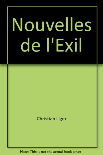 Nouvelles de l'exil