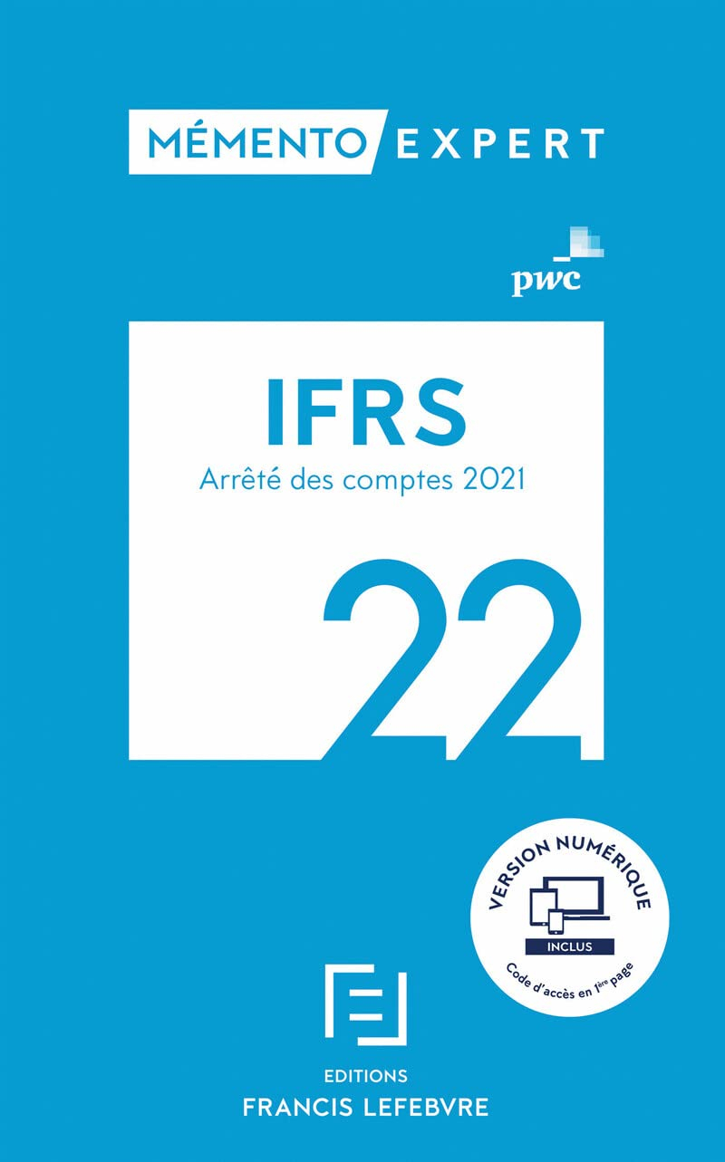 IFRS 2022 : arrêté des comptes 2021