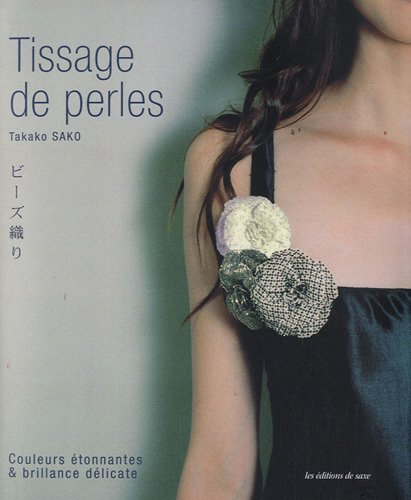 Tissage de perles : couleurs étonnantes et brillance délicate