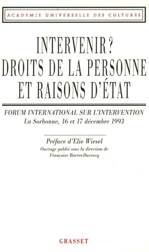 Intervenir ? : droits de la personne et raisons d'Etat