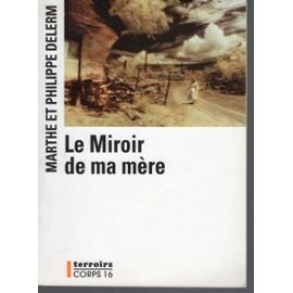 Le miroir de ma mère