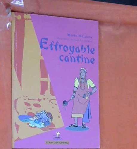 Effroyable cantine