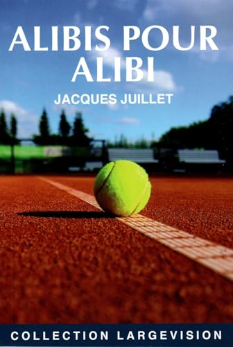 Alibis pour alibi