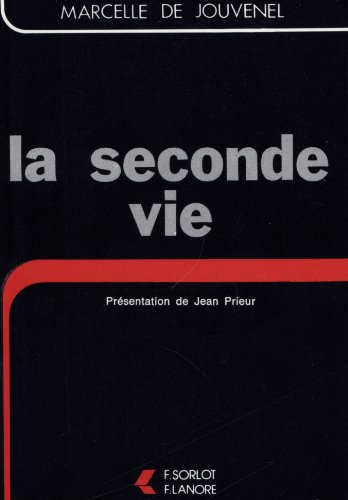 La seconde vie