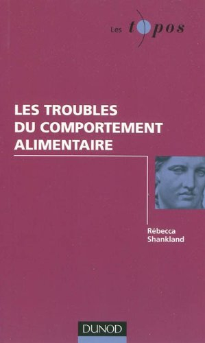 Les troubles du comportement alimentaire