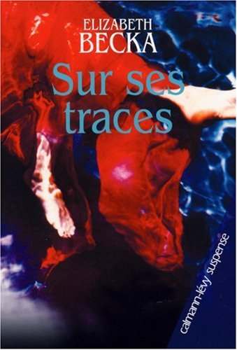 Sur ses traces