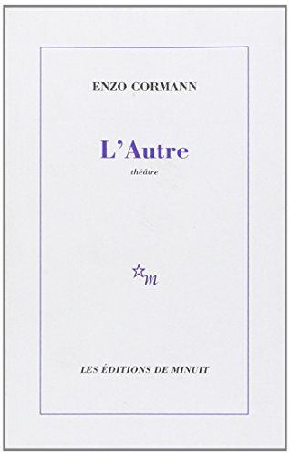 L'autre : trois explications